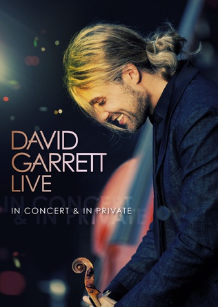 David Garrett - Live - In Concert & In Private - DVD Cover