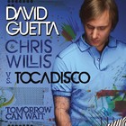 David Guetta - Tomorrow Can Wait - Cover