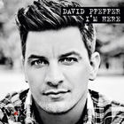 David Pfeffer - I'm Here - Single Cover