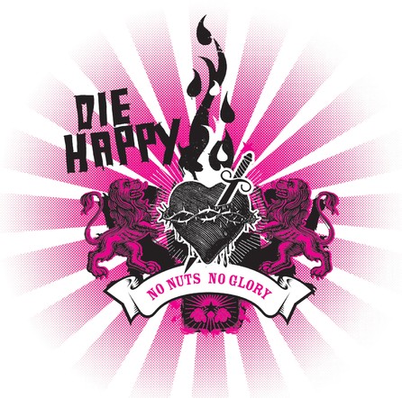 Die Happy - No Nuts No Glory - Cover