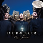 Die Priester - Rex Gloriae - Cover