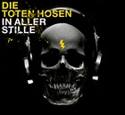 Die toten Hosen - In aller Stille - Cover