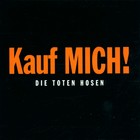 Die toten Hosen - Kauf mich! - Cover