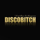 Discobitch - C'est beau la bourgeoisie - Cover