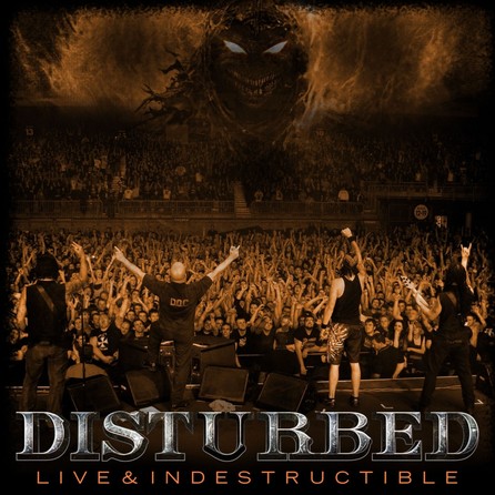 Disturbed - Live & Indestructible - Cover