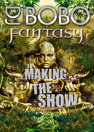 DJ BoBo - Makin the Show - DVD