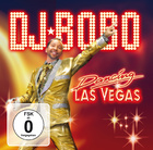 DJ BoBo - DJ BoBo Dancing Las Vegas Cover FSK
