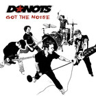 Donots - Got The Noise - Cover