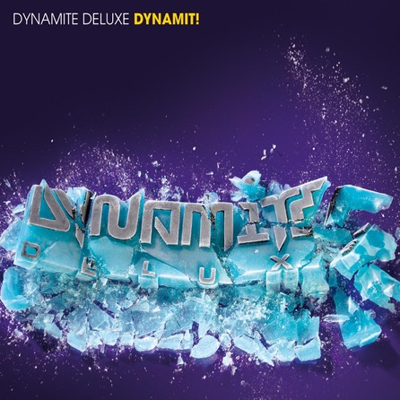 Dynamite Deluxe - Dynamit! Cover