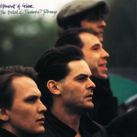 Element Of Crime - The Ballad Of Jimmy & Johnny - Cover