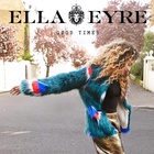 Ella Eyre - Good Times - Cover