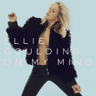Ellie Goulding - On My Mind - Single Cover
