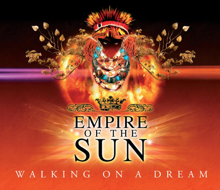 Empire Of The Sun - Walking On A Dream - Cover Single