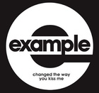 Example - Changed The Way You Kiss Me - Single Cover
