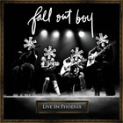 Fall Out Boy - Live In Phoenix - Cover