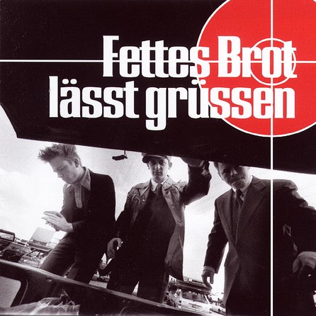 Fettes Brot - ...lässt grüssen - Cover