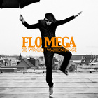Flo Mega - Die wirklich wahren Dinge - Album Cover
