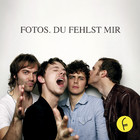 Fotos - Du fehlst mir - Cover