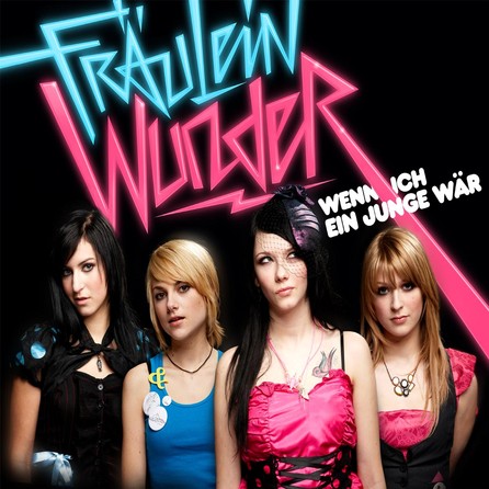 Fräulein Wunder - Wenn ich ein Junge wär - Cover