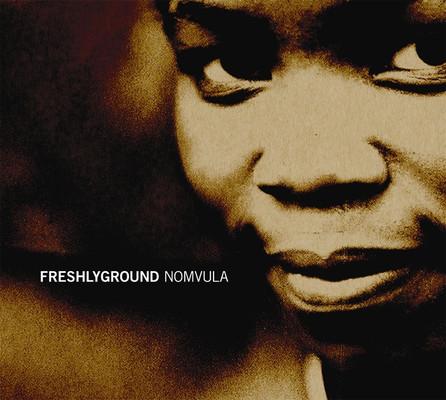 Freshlyground - Nomvula - Cover