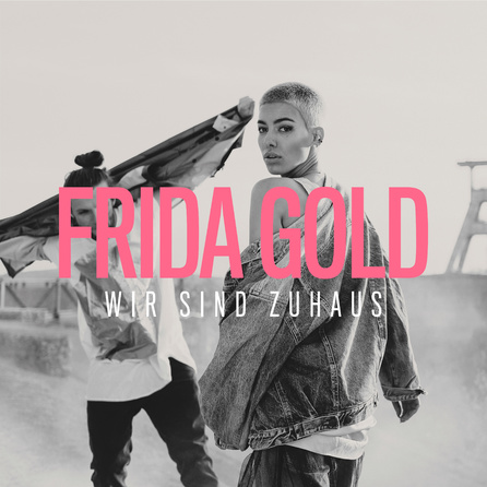 Frida Gold - Wir sind zuhaus (Singlecover)
