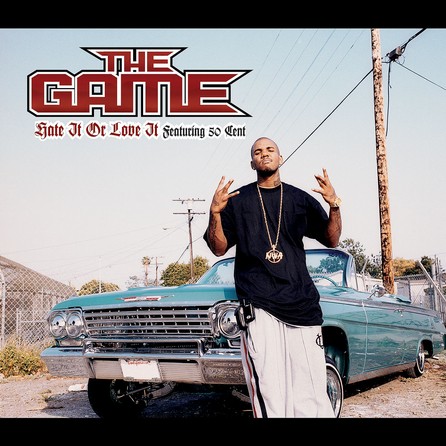 The Game - Hate It Or Love It - Cover