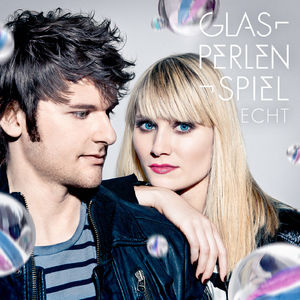 Glasperlenspiel - Echt - Single Cover