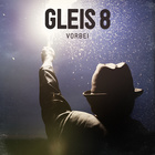 Gleis 8 - Vorbei (Single)