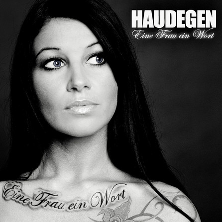 Haudegen - Eine Frau ein Wort - Cover