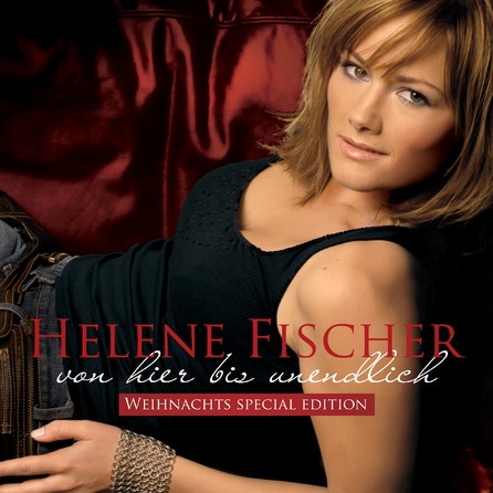 Helene Fischer - Von hier bis unendlich - Cover