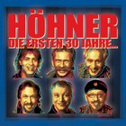 Höhner - Die ersten 30 Jahre - Cover
