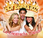 Hot Banditoz - La Cucaracha Dance - Cover