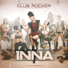 Inna - I Am The Club Rocker - Album Cover