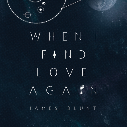 James Blunt - When I Find Love Again Cover