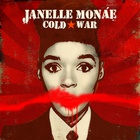 Janelle Monae - Cold War - Cover