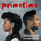 Janelle Monae - Primetime (feat.Miguel) - Cover