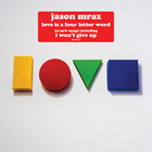 Jason Mraz - LOVE IS A FOUR LETTER WORD ALBUM COVER ( + Sticker)