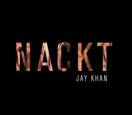 Jay Khan - Nackt - Single Cover