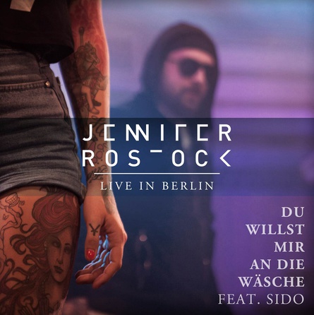 Jennifer Rostock - Du Willst mir An Die Wäsche (feat.Sido) - Cover