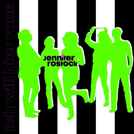 Jennifer Rostock - Ich will hier raus 2007 - Cover