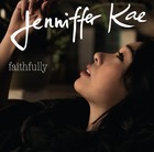 Jenniffer Kae - Faithfully - Cover