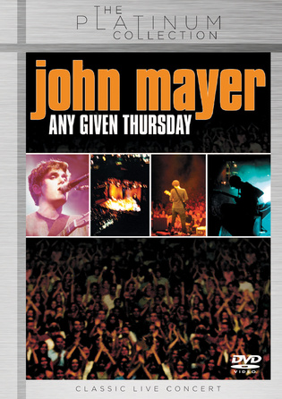 John Mayer - Any Given Thursday