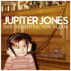 Jupiter Jones - Das Gegenteil von Allem - Cover
