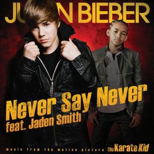 Justin Bieber - Never Say Never - Single Cover