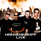 K.I.Z. - Hahnenkampf Live - Cover