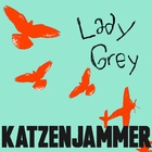 Katzenjammer - Lady Grey - Cover