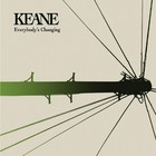 Keane - Everybody's Changing - Cover