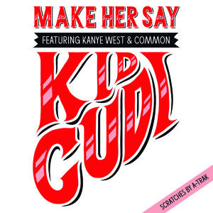 Kid Cudi - Make Her Say - Cover