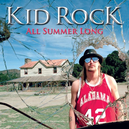 Kid Rock - All Summer Long - Cover