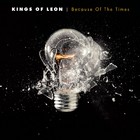 Kings Of Leon - Because Of The Times - Cover